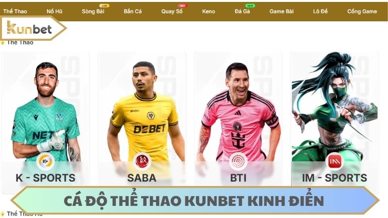 Chơi cá độ thể thao trở thành lựa chọn hàng đầu tại nhà cái