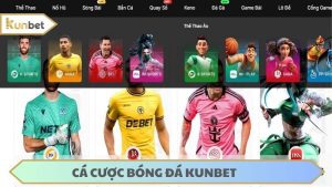 Cá cược bóng đá KUNBET