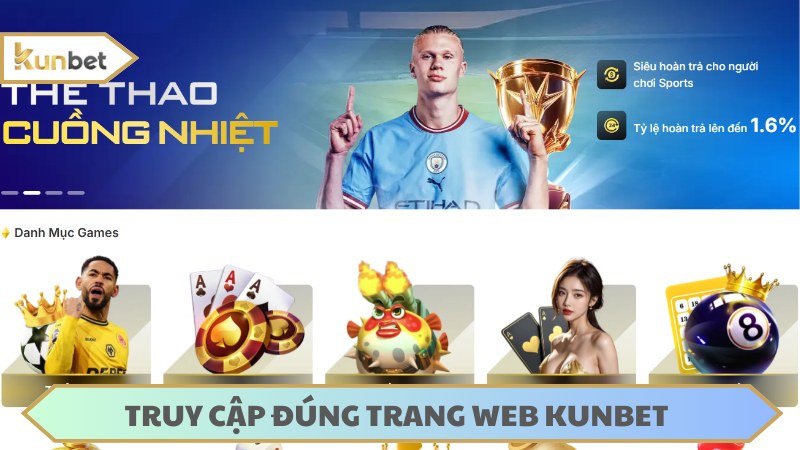 Cược thủ truy cập đúng trang web chính thức của thương hiệu