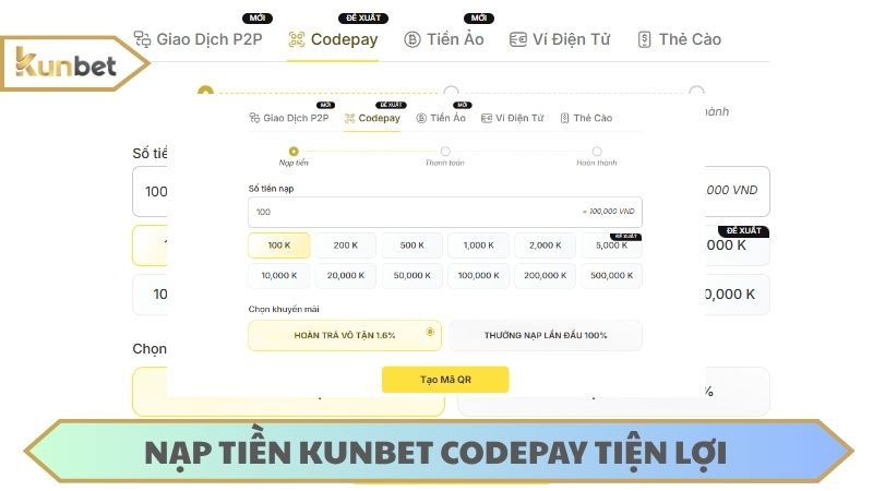 Nạp tiền KUNBET qua codepay đơn giản