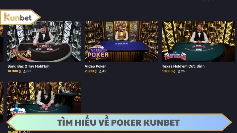 Có rất nhiều sảnh poker cho bạn tha hồ lựa chọn tại KUNBET