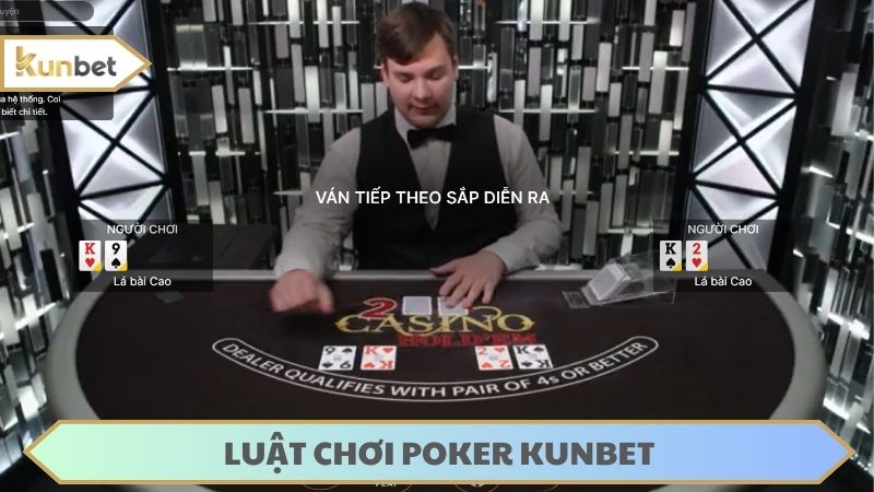 Các ván poker trực tuyến sẽ diễn ra đầy đủ vòng trong thời gian ngắn