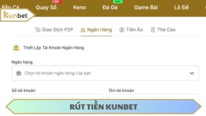 rút tiền KUNBET