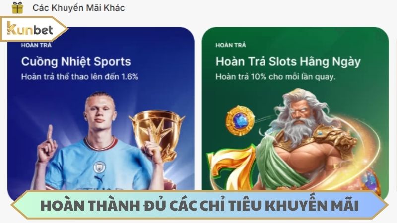 Hoàn thành đủ số vòng cược khuyến mãi để thanh toán đủ